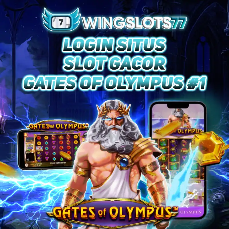 WINGSLOTS77 🐉 Login Situs Slot Gacor Gates of Olympus #1